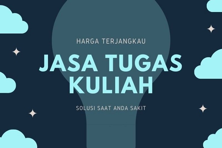 Manfaat Menggunakan Jasa Tugas Kuliah